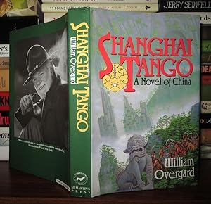 Seller image for SHANGHAI TANGO for sale by Rare Book Cellar