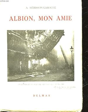 Seller image for ALBION, MON AMIE for sale by Le-Livre