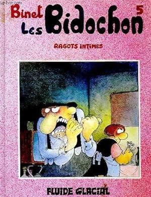 Imagen del vendedor de LES BIDOCHONS, TOME 5, RAGOTS INTIMES a la venta por Le-Livre