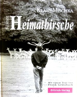 Bild des Verkufers fr Klner Heimathirsche. zum Verkauf von Rheinlandia Verlag