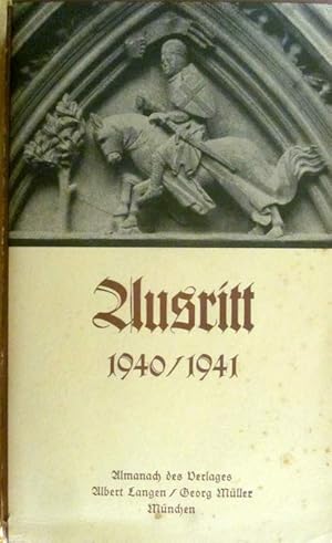 Seller image for Ausritt 1940/1941 Almanach des Verlages Albert Langen/Georg Mller for sale by Rheinlandia Verlag