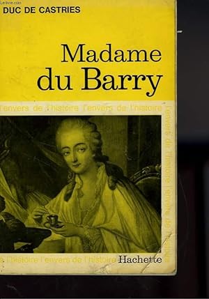 Image du vendeur pour MADAME DU BARRY mis en vente par Le-Livre