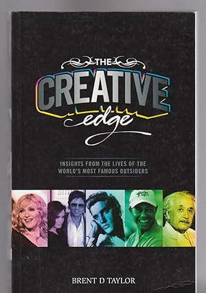 Seller image for THE CREATIVE EDGE. Insights from the lives of the world's most famous outsiders for sale by BOOK NOW
