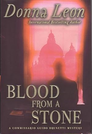 Seller image for BLOOD FROM A STONE. for sale by Bookfever, IOBA  (Volk & Iiams)