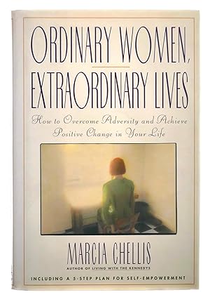 Seller image for Ordinary Women, Extraordinary Lives: How to Overcome Adversity and Achieve Positive Change in Your Life for sale by Black Falcon Books