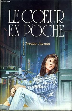 Image du vendeur pour LE COEUR EN POCHE. mis en vente par Le-Livre