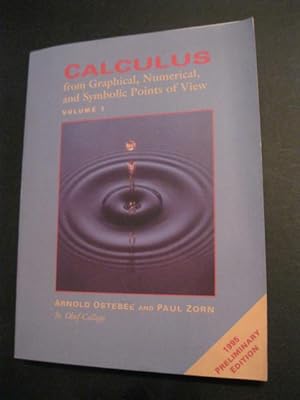 Bild des Verkufers fr CALCULUS from Graphical, Numerical, and Symbolic Points of View Volume 1 zum Verkauf von The Book Scot