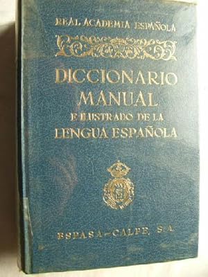 Seller image for DICCIONARIO MANUAL E ILUSTRADO DE LA LENGUA ESPAOLA for sale by Librera Maestro Gozalbo