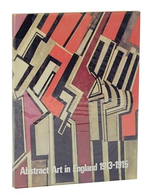 Seller image for Abstract Art in England 1913-1915 for sale by Jeff Hirsch Books, ABAA
