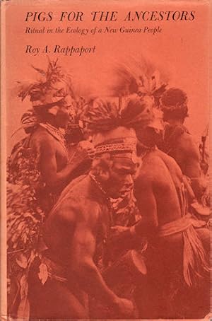 Bild des Verkufers fr Pigs for the Ancestors. Ritual in the Ecology of a New Guinea People. zum Verkauf von Asia Bookroom ANZAAB/ILAB