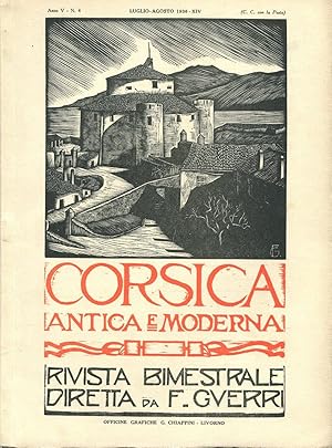 CORSICA ANTICA E MODERNA, rivista bimestrale diretta da F. Guerri - 1936- n. 04 - (luglio .- agos...