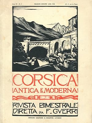 CORSICA ANTICA E MODERNA, rivista bimestrale diretta da F. Guerri - 1935 - n. 03 (maggio - giugno...