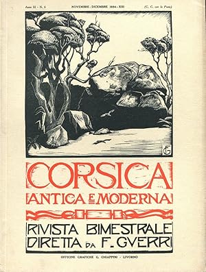 CORSICA ANTICA E MODERNA, rivista bimestrale diretta da F. Guerri - 1934 - n. 06- (novembre - dic...