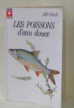 Seller image for Les poissons d'eau douce for sale by crealivres