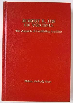 Seller image for Robert E. Lee of Virginia The Anguish of Conflicting Loyalties for sale by Martin Kaukas Books