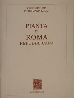 Seller image for PIANTA di ROMA repubblicana. for sale by EDITORIALE UMBRA SAS