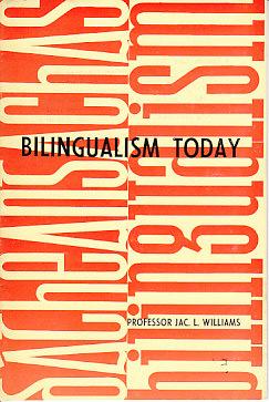 Bild des Verkufers fr Bilingualism Today SCARCE BOOKLET ON WELSH LANGUAGE zum Verkauf von Monroe Bridge Books, MABA Member