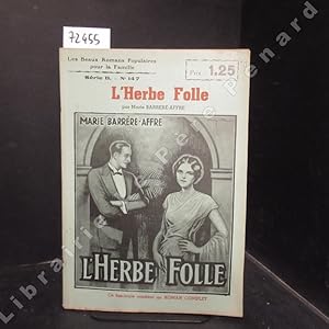 Immagine del venditore per L'Herbe Folle venduto da Librairie-Bouquinerie Le Pre Pnard