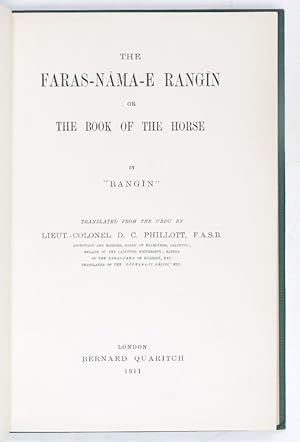 Seller image for The Faras-nama-e Rangin or The Book of the Horse. Translated from the Urdu by D. C. Phillott. for sale by Antiquariat INLIBRIS Gilhofer Nfg. GmbH