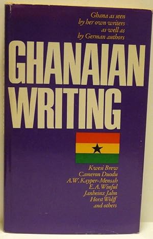 Seller image for Ghanaian Writing: Ghana as seen by her own writers as well as by German Authors for sale by RON RAMSWICK BOOKS, IOBA