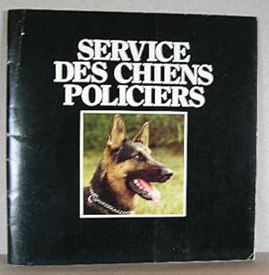 POLICE DOG SERVICE/SERVICE DES CHIENS POLICIERS
