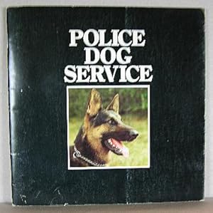 POLICE DOG SERVICE/SERVICE DES CHIENS POLICIERS