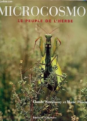 Seller image for MICROCOSMOS - LE PEUPLE DE L'HERBE. for sale by Le-Livre