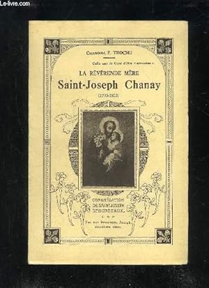 Bild des Verkufers fr LA REVERENDE MERE SAINT-JOSEPH CHANAY (1795-1853) zum Verkauf von Le-Livre