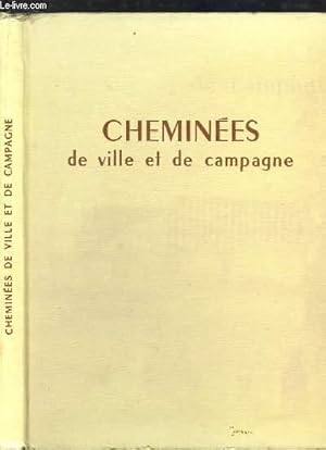 Seller image for Chemines de ville et de campagne. for sale by Le-Livre