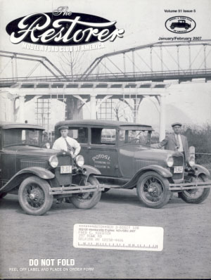 Bild des Verkufers fr The Restorer (Model A Ford Club of America) January/February 2007 zum Verkauf von Parigi Books, Vintage and Rare