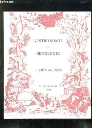 Seller image for CATALOGUE DE GASTRONOMIE ET OENOLOGIE. for sale by Le-Livre