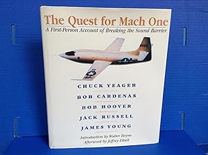 Seller image for The Quest for Mach One: A First-Person Account of Breaking the Sound Barrier for sale by Dela Duende Books