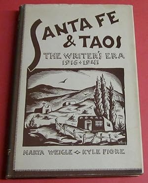 Bild des Verkufers fr Santa Fe & Taos The Writer's Era 1916-1941 zum Verkauf von Squid Ink Books
