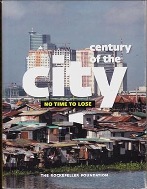 Century of the City: No Time to Lose