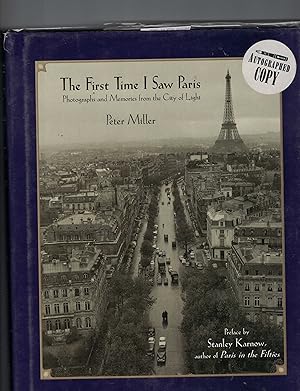 The First Time I Saw Paris: Photographs and Memories from the City of Light Introduction by Stanl...