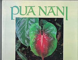 Pua Nani Hawaii Is a Garden