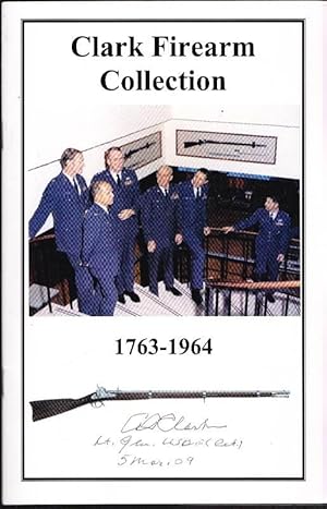 Clark Firearm Collection 1763-1964