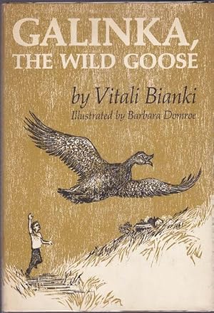 Imagen del vendedor de Galinka, the Wild Goose a la venta por Clausen Books, RMABA