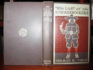 Immagine del venditore per The Last of the Knickerbockers venduto da Old Scrolls Book Shop