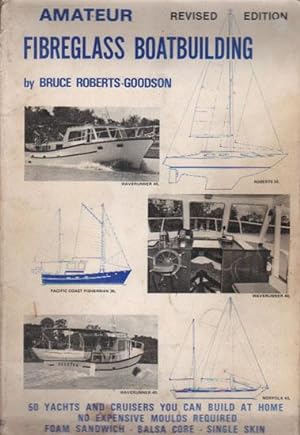 Seller image for AMATEUR FIBREGLASS BOATBUILDING. for sale by Black Stump Books And Collectables