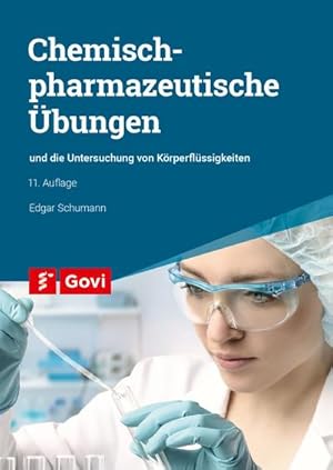 Bild des Verkufers fr Chemisch-pharmazeutische bungen und die Untersuchung von Krperflssigkeiten zum Verkauf von AHA-BUCH GmbH