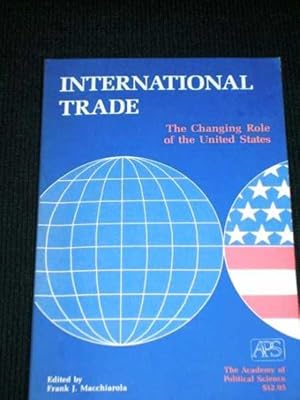 International Trade: The Changing Role of the United States
