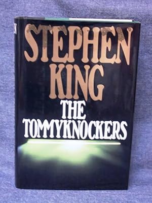 Tommyknockers, The