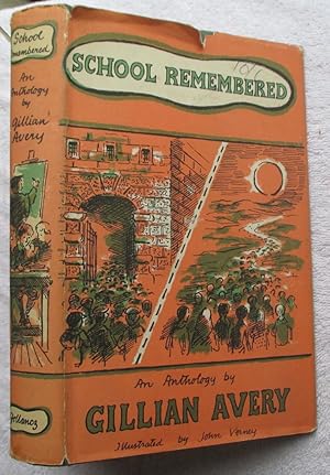 Immagine del venditore per School Remembered - an Anthology venduto da Glenbower Books
