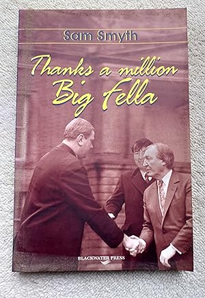 Seller image for Thanks a Million Big Fella for sale by Glenbower Books