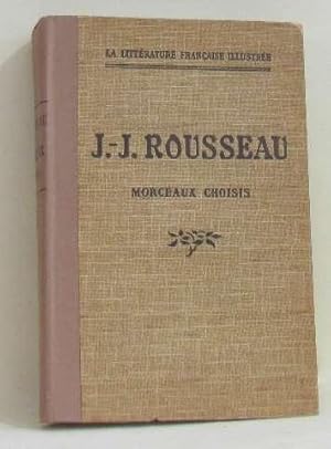 Seller image for Jean-jacques rousseau morceaux choisis for sale by crealivres