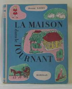 Image du vendeur pour La maison dans le tournant mis en vente par crealivres