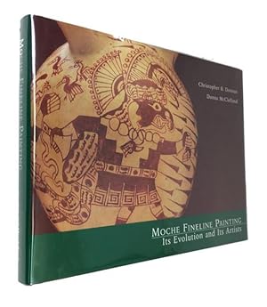 Immagine del venditore per Moche Fineine Painting: Its Evolution and Its Artists venduto da McBlain Books, ABAA