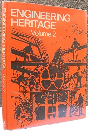 Seller image for Engineering Heritage Volume Two: Highlights from the History of Mechanical Engineering for sale by The Glass Key