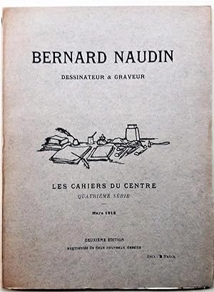 Essai d'un catalogue des eaux-fortes de Bernard Naudin par François Poncetton son ami.